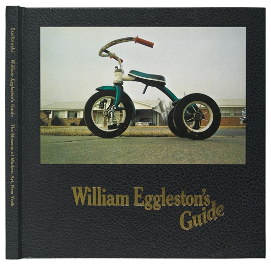 Appraisal: EGGLESTON WILLIAM William Eggleston's Guide Essay by John Szarkowski Illustrated