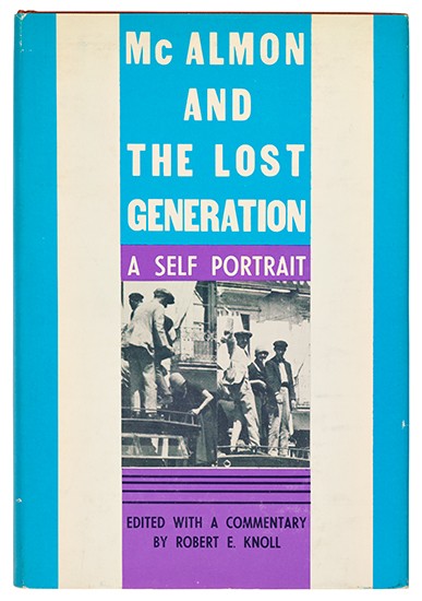 Appraisal: McALMON ROBERT Knoll Robert E McAlmon and the Lost Generation