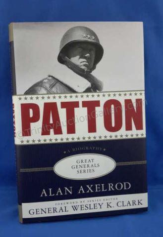 Appraisal: Patton A Biography Author s Alan Axelrod Edition First Edition