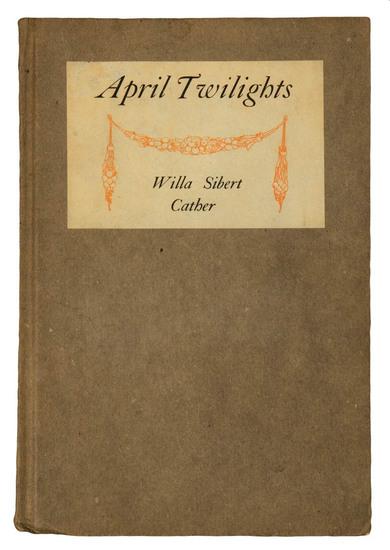 Appraisal: CATHER WILLA April Twilights Boston Richard G Badger vo Publisher