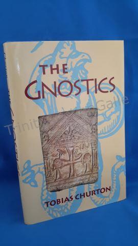 Appraisal: The Gnostics Author s Tobias Churton Edition Barnes Noble Edition