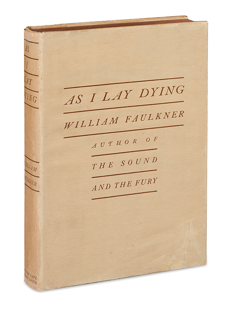 Appraisal: FAULKNER WILLIAM As I Lay Dying vo publisher's beige cloth