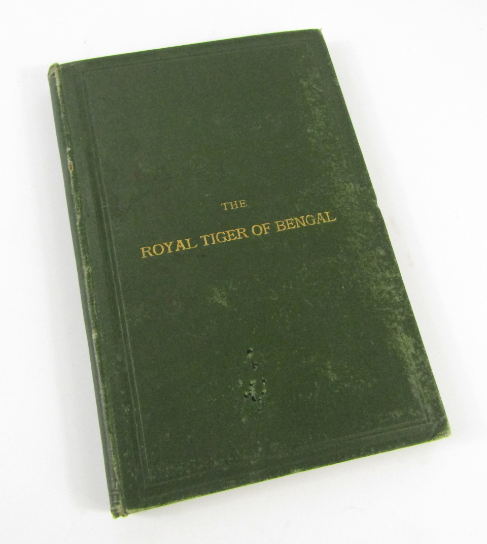 Appraisal: Fayrer J The Royal Tiger of Bengal His Life and