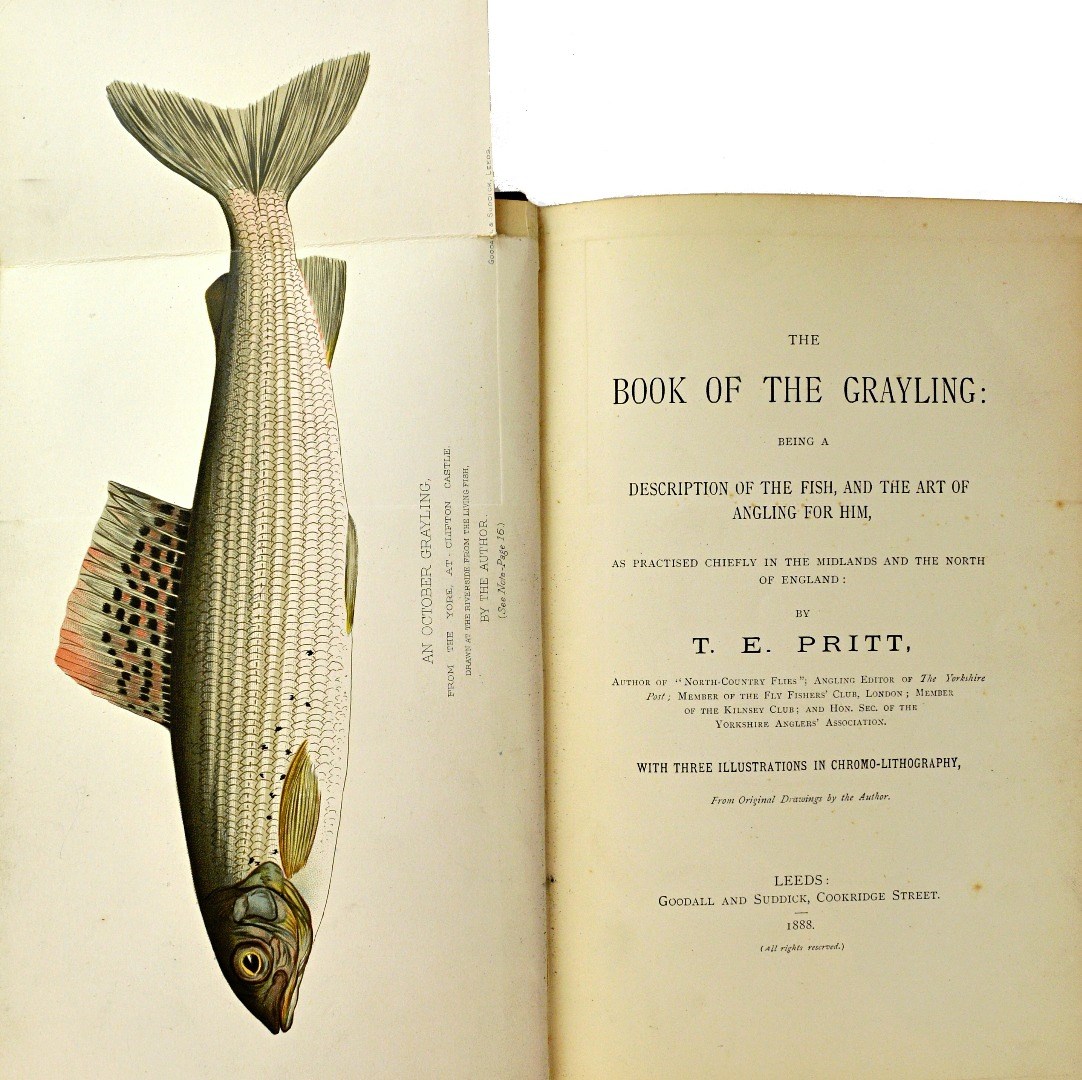 Appraisal: PRITT T E Book of the Grayling being a description