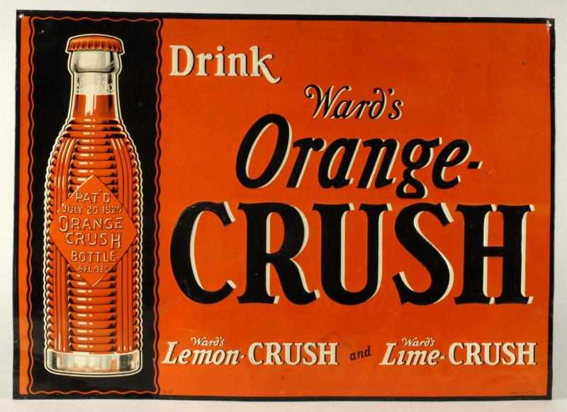 Appraisal: Tin Ward's Orange Lemon Lime Crush Sign Description s New