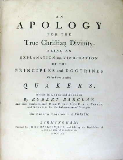 Appraisal: BARCLAY ROBERT An Apology for the True Christian Divinity Eighth