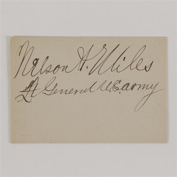 Appraisal: Nelson A Miles - clipped Signature Illustrious soldier who fought