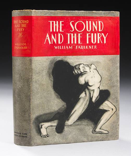 Appraisal: FAULKNER WILLIAM - The Sound and the Fury New York