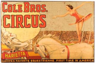 Appraisal: Cole Brothers Circus Harietta Europe's Favorite Equestrienne First Time in