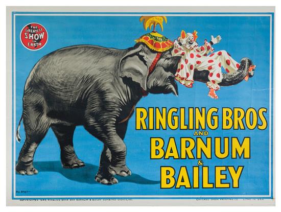 Appraisal: Sale Lot CIRCUS RINGLING BROTHERS AND BARNUM BAILEY Poster Ringling