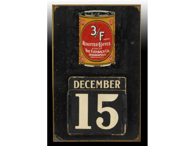 Appraisal: F Roasted Coffee Perpetual Calendar Description s to s Tin-over-cardboard