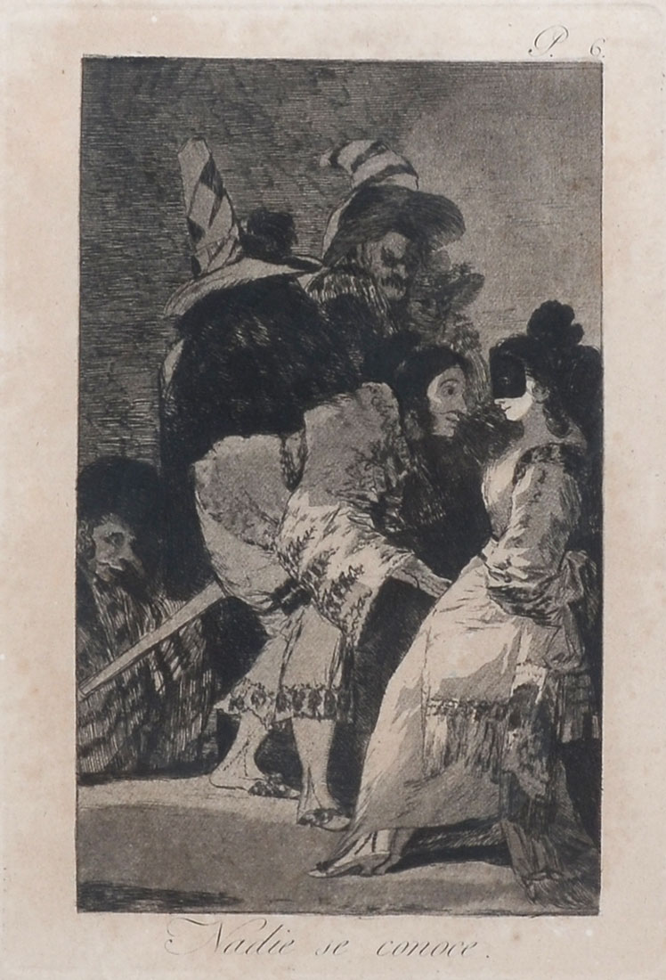 Appraisal: GOYA Francisco - ''Nadie Se Conece from Los Caprichos plate