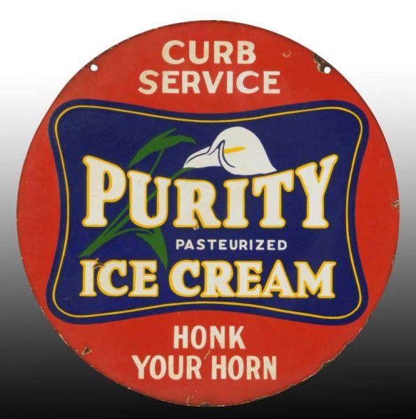 Appraisal: Porcelain Purity Ice Cream -Sided Sign Description s Nice color