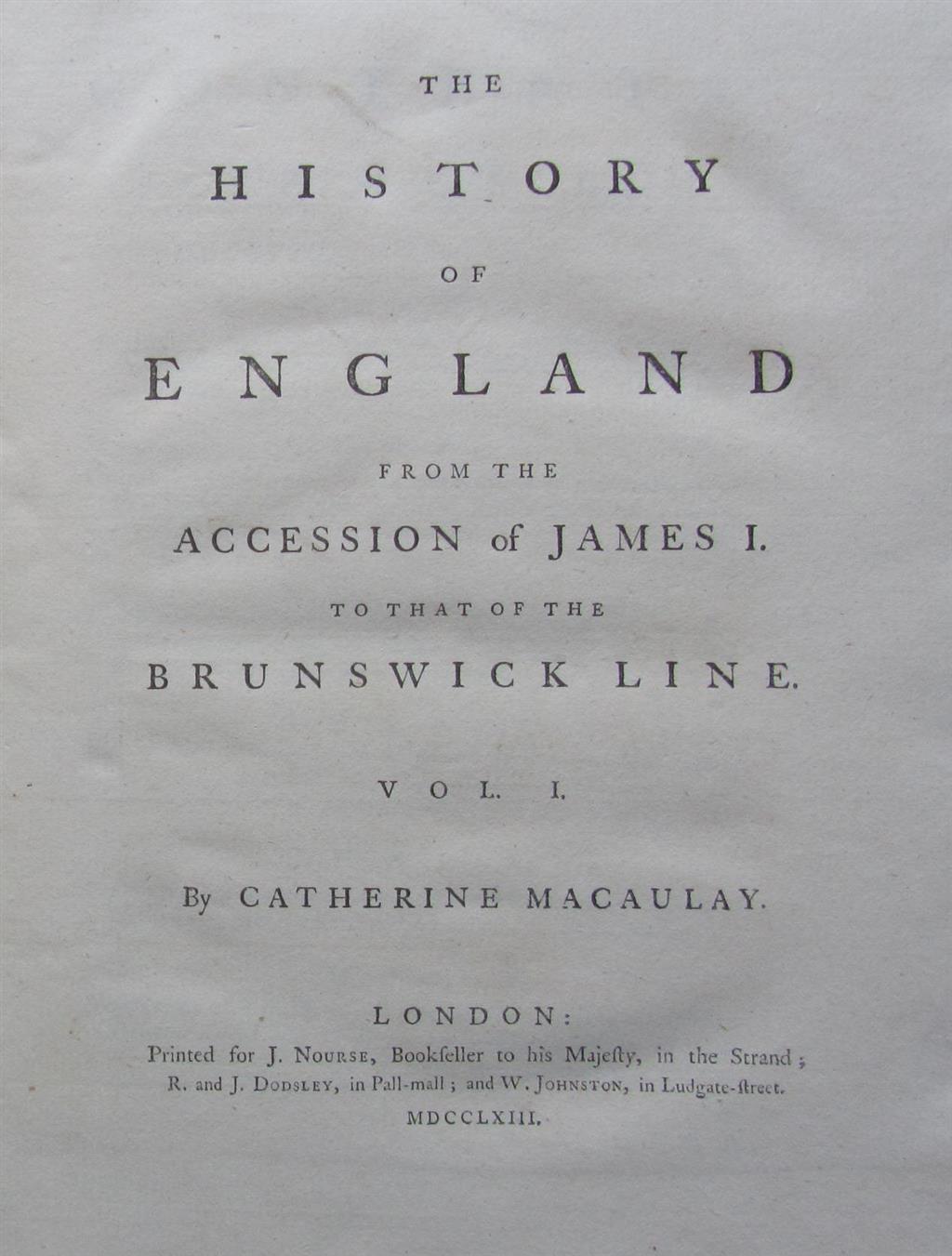 Appraisal: MACAULAY CATHERINE THE HISTORY OF ENGLAND volumes to contemporary calf