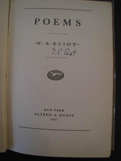 Appraisal: ELIOT T S Poems New York Alfred A Knopf vo