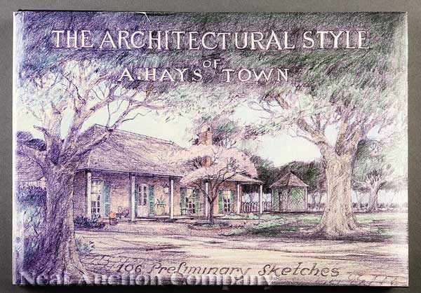 Appraisal: LOUISIANA ARCHITECTURE A Hays Town The Architectural Style of A