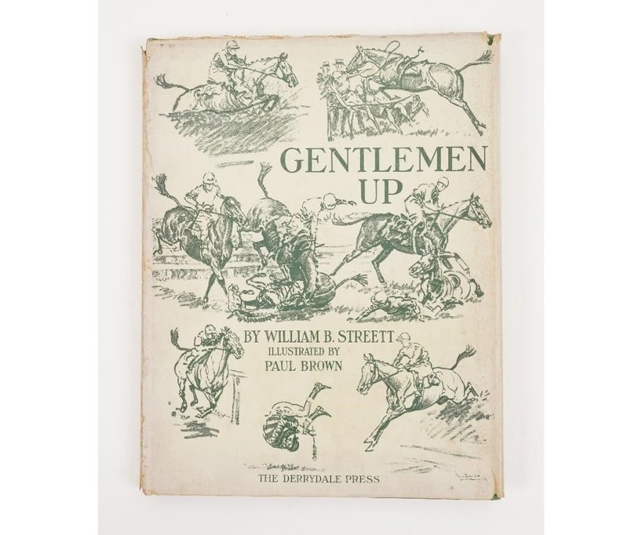 Appraisal: Book titled Gentlemen Up by William Streett illustrated by Paul