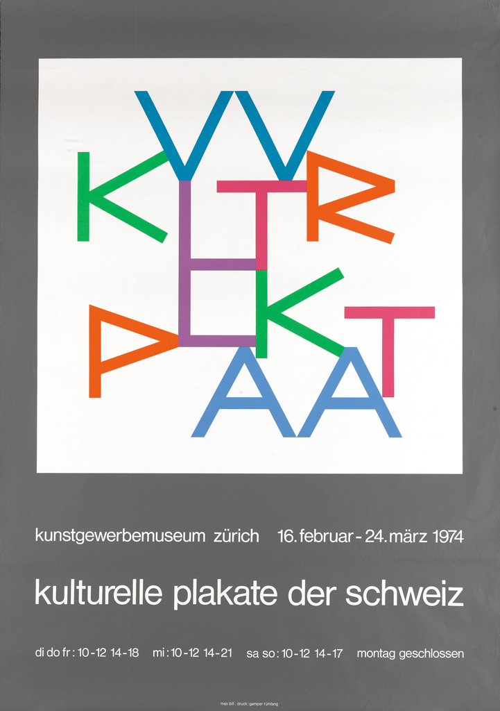 Appraisal: MAX BILL - KULTURELLE PLAKATE DER SCHWEIZ x inches x