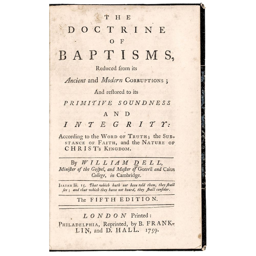 Appraisal: BENJAMIN FRANKLIN Printed Pamphlet Philadelphia THE DOCTRINE OF BAPTISMS Colonial