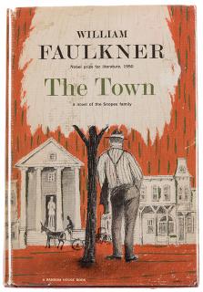 Appraisal: Faulkner William The Town a Novel of the Snopes Family