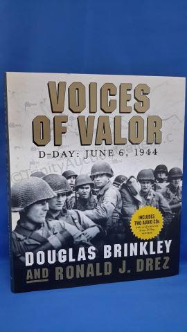 Appraisal: Voices of Valor D-Day June Author s Douglas Brinkley and