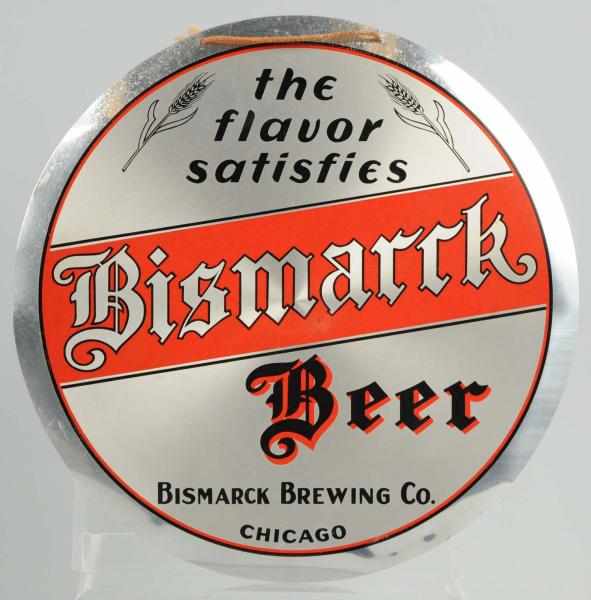 Appraisal: Bismarck Beer Round Aluminum Lee-See Sign Some light surface scratching