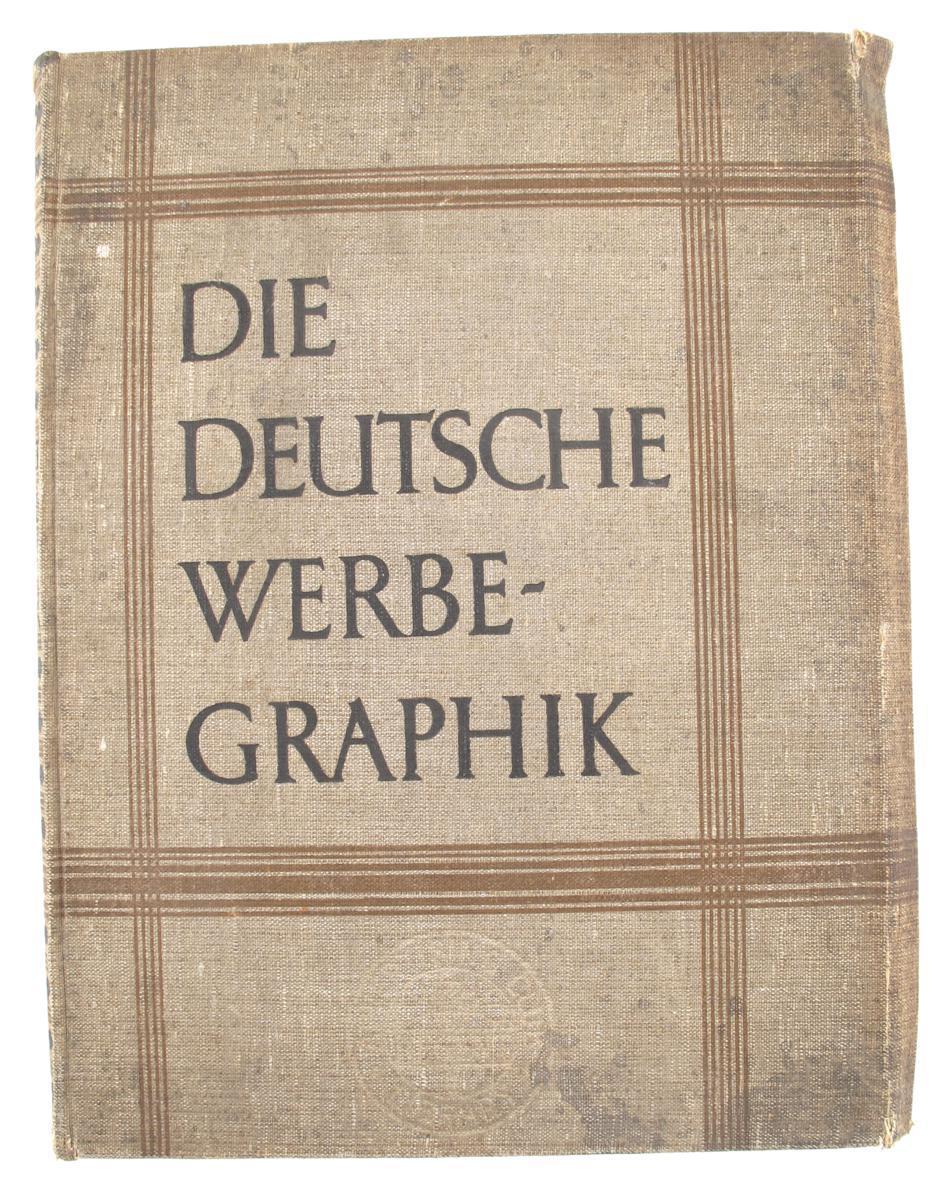 Appraisal: Die Deutsche Werbe Graphik by Dr Walter Schubert