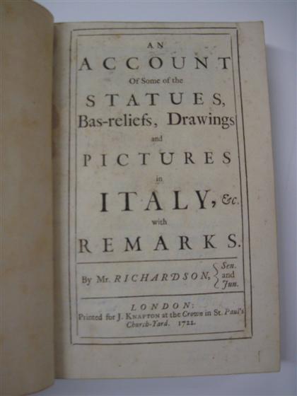 Appraisal: vol Richardson Jonathan An Account of Some of the Statues