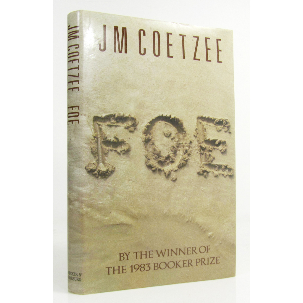 Appraisal: Coetzee J M books and others Foe London Secker Warburg