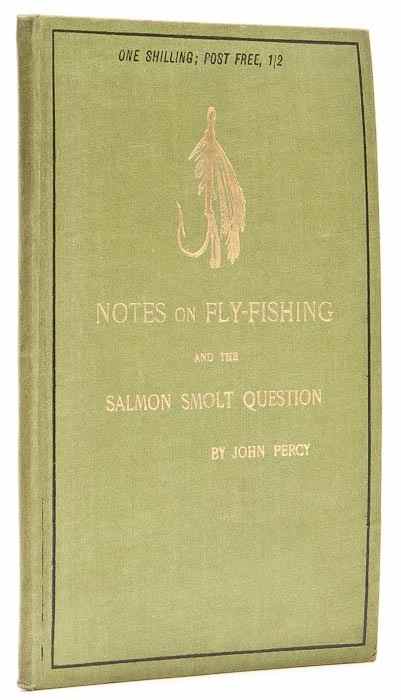 Appraisal: Percy John Notes on Fly-Fishing and the Salmon Smolt Question