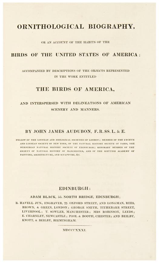 Appraisal: AUDUBON John James - Ornithological Biography or an account of