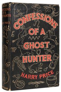 Appraisal: Price Harry Confessions of a Ghost Hunter London Putnam First