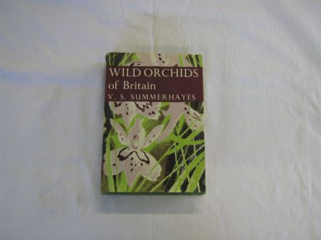 Appraisal: V S SUMMERHAYES WILD ORCHIDS OF BRITAIN st edn New