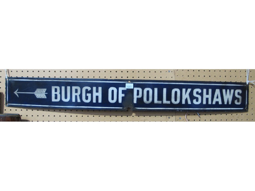 Appraisal: An enamelled street sign 'Burgh of Pollockshaws'