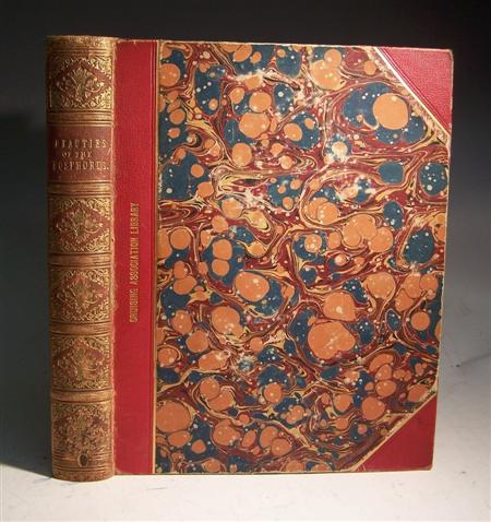 Appraisal: Ottoman empire--Pardoe Julia The beauties of the Bosphorus London Virtue