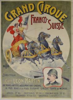 Appraisal: Grand Cirque Franco-Suisse ca Color Lithograph Poster Artist Unknown From