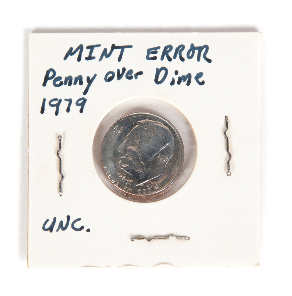 Appraisal: MINT ERROR DOUBLE DENOMINATION Penny stamped over dime on both