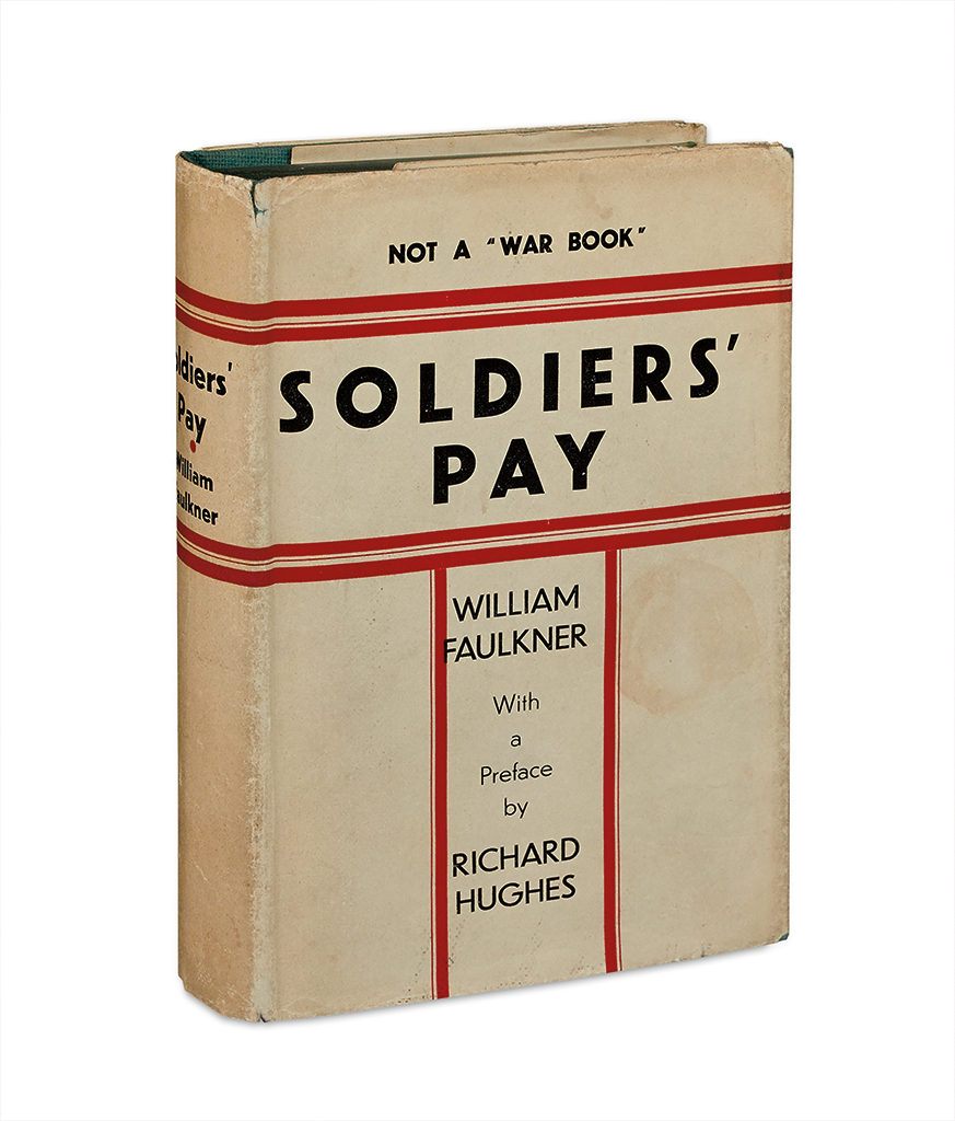 Appraisal: FAULKNER WILLIAM Soldiers' Pay vo publisher's green cloth spine lettered