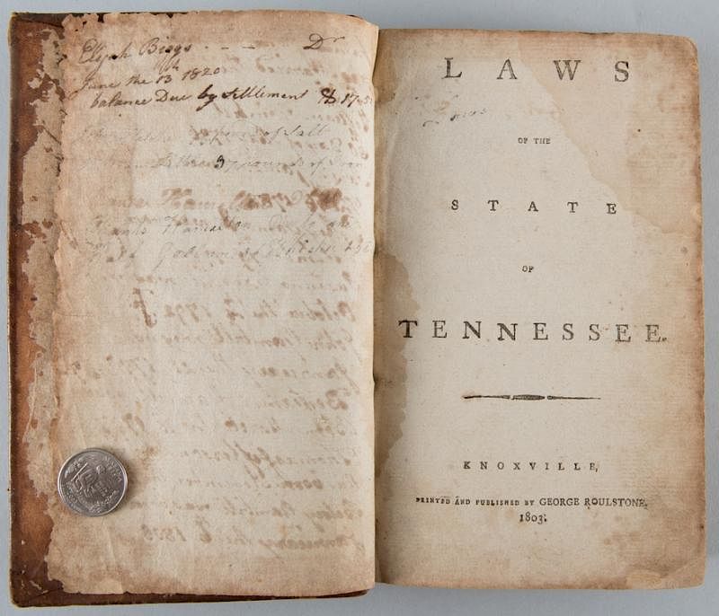 Appraisal: Laws of Tennessee Knoxville Roulstone Roulstone George LAWS OF THE