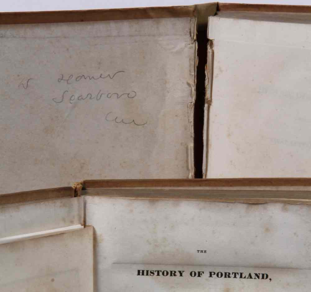 Appraisal: TWO RARE VOLUMES SIGNED BY WINSLOW HOMER-HISTORY OF PORTLAND- each