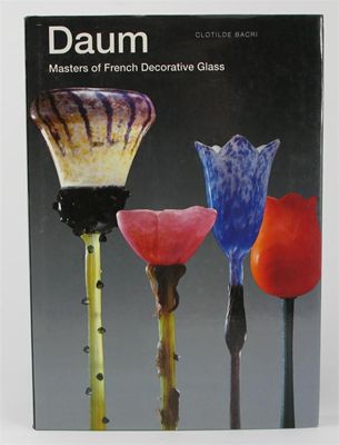 Appraisal: Daum Cristal France' and 'Daum Masters of French Decorative Glass'