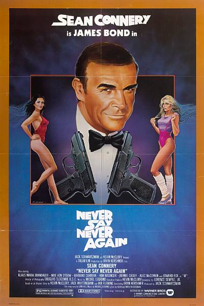 Appraisal: Never Say Never Again Warner Bros one-sheet condition C linen-backed