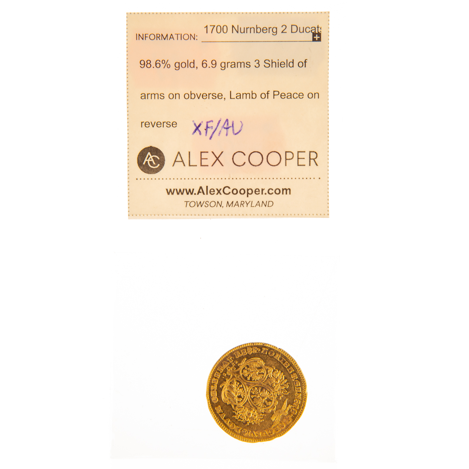 Appraisal: GERMAN STATES NURNBERG GOLD DUCAT XF AU Year German Free