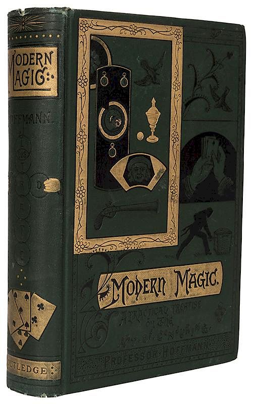 Appraisal: Modern Magic Hoffmann Professor Angelo J Lewis Modern Magic New