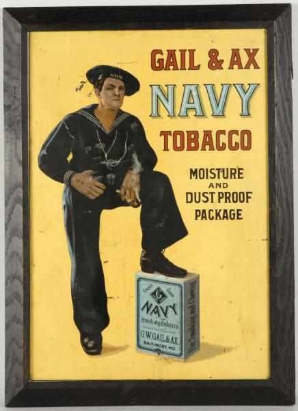 Appraisal: Tin Gail Ax Navy Tobacco Sign Description Nice image of