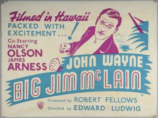 Appraisal: Big Jim McLain British Quad film poster starring John Wayne