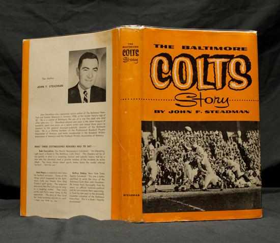 Appraisal: Baltimore Colts Autographs John F Steadman The Baltimore Colts Story