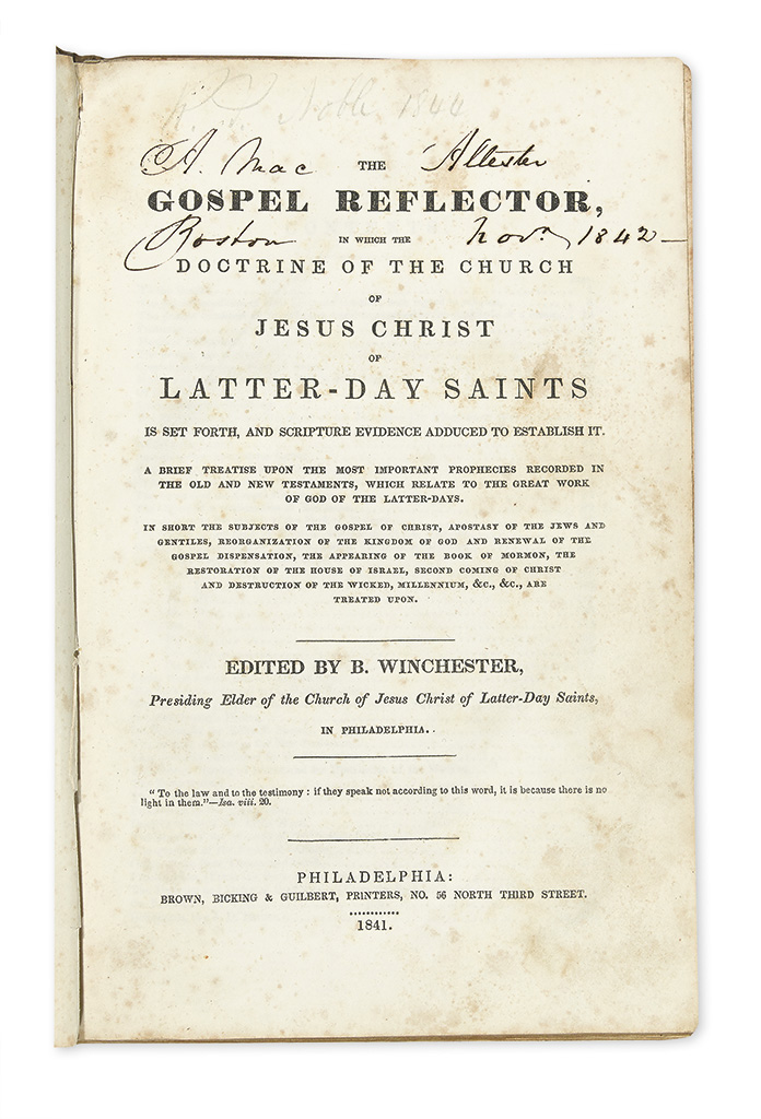 Appraisal: MORMONS Winchester Benjamin editor The Gospel Reflector the Doctrine of