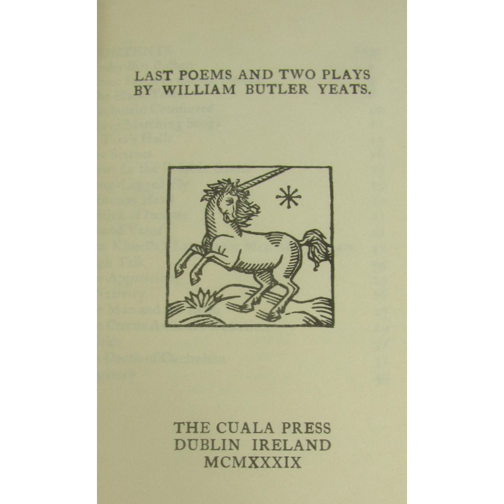 Appraisal: Yeats William ButlerLast Poems and Two Plays Dublin Cuala Press