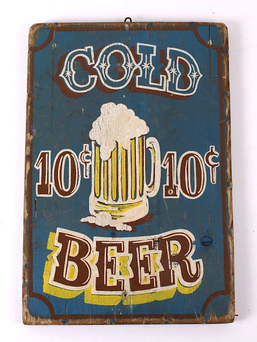 Appraisal: Hand Painted Cold Beer Advertising Sign Featured in this lot